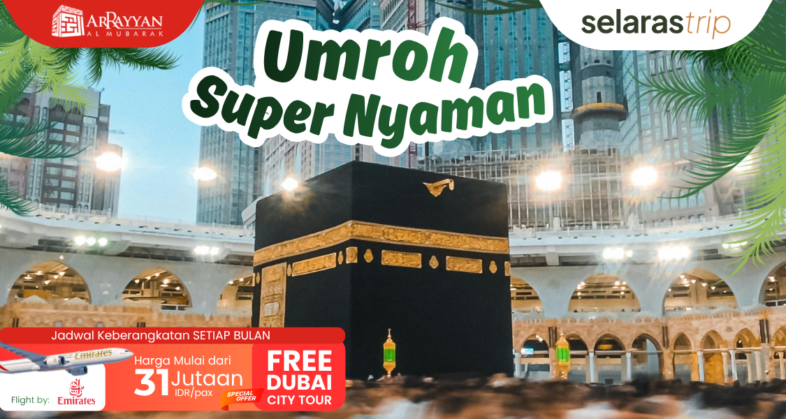 9 Hari Umroh Super Nyaman